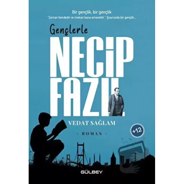 Gençlerle Necip Fazıl