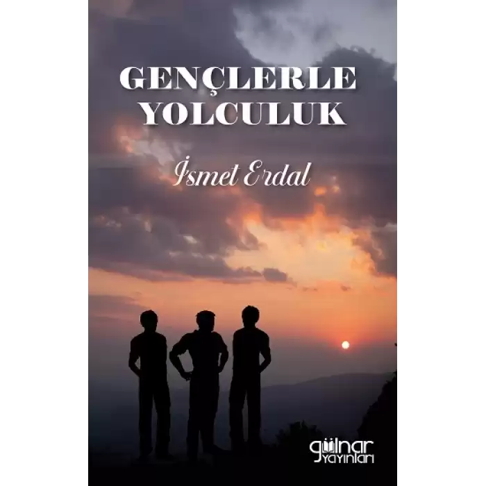 Gençlerle Yolculuk