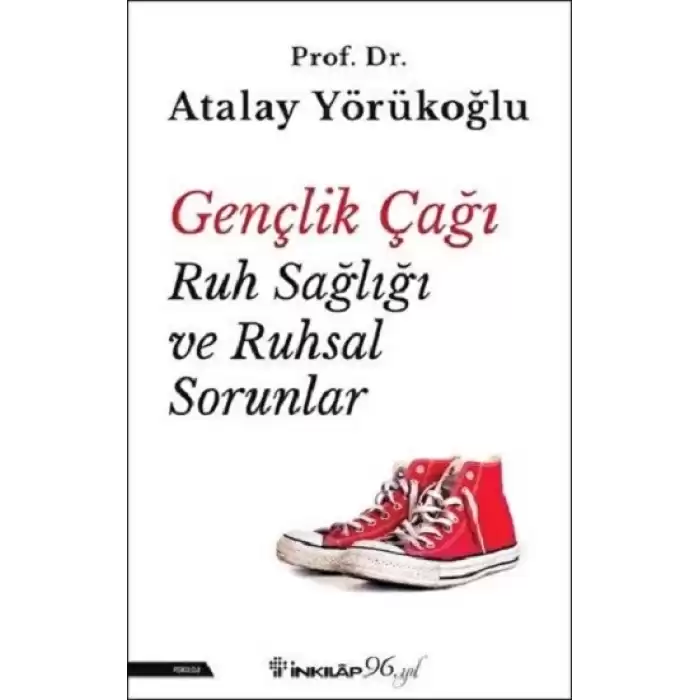 Gençlik Çağı Ruh Sağlığı ve Ruhsal Sorunlar