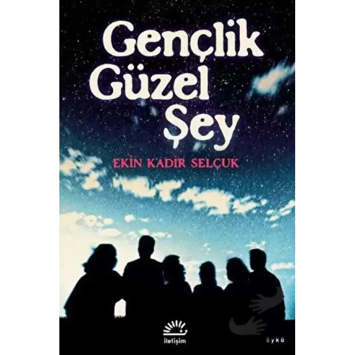 Gençlik Güzel Şey