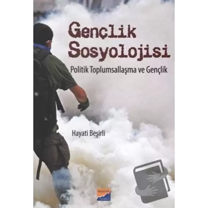 Gençlik Sosyolojisi Politik Toplumsallaşma ve Gençlik