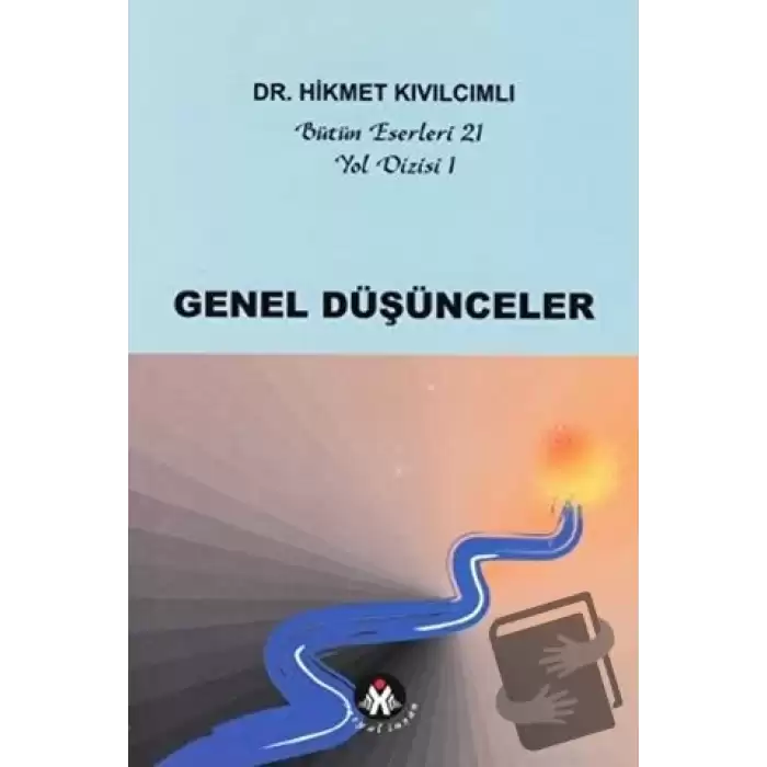 Genel Düşünceler - Yol Dizisi 1