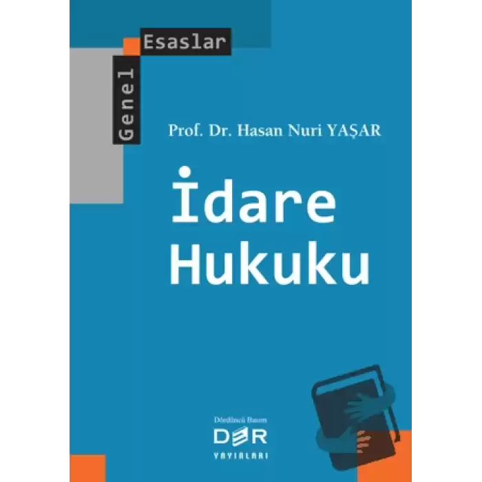 Genel Esaslar İdare Hukuku