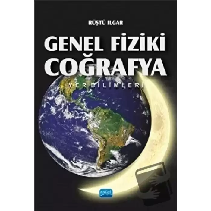 Genel Fiziki Coğrafya: Yer Bilimleri