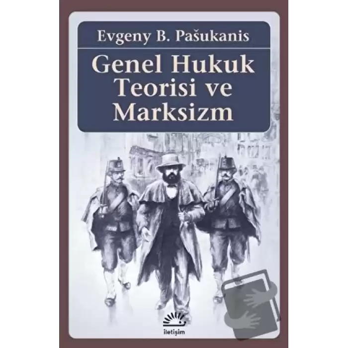 Genel Hukuk Teorisi ve Marksizm