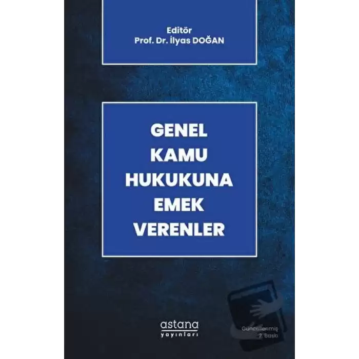 Genel Kamu Hukukuna Emek Verenler