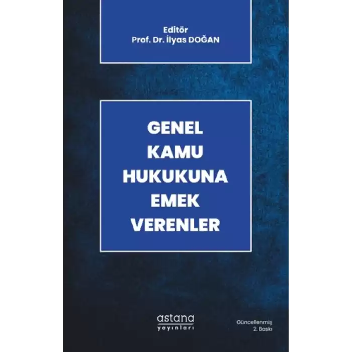 Genel Kamu Hukukuna Emek Verenler