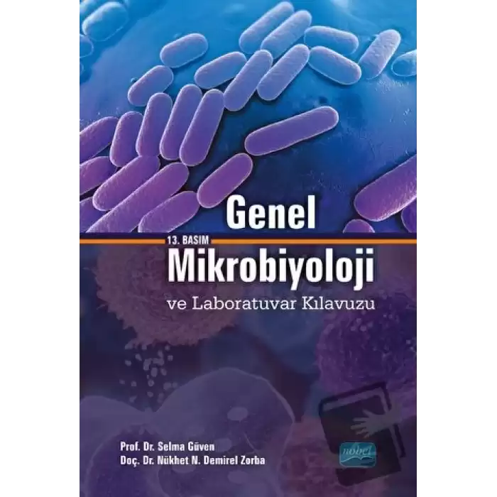 Genel Mikrobiyoloji ve Laboratuvar Kılavuzu