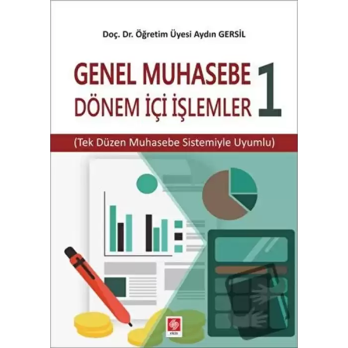 Genel Muhasebe 1 - Dönem İçi İşlemler