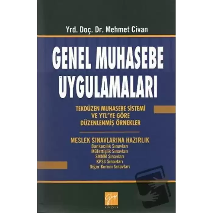 Genel Muhasebe Uygulamaları