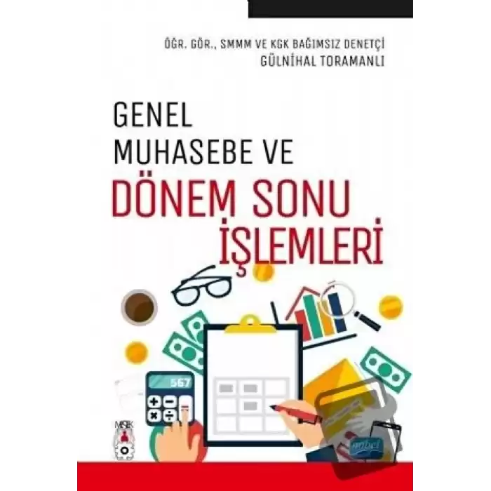 Genel Muhasebe ve Dönem Sonu İşlemleri