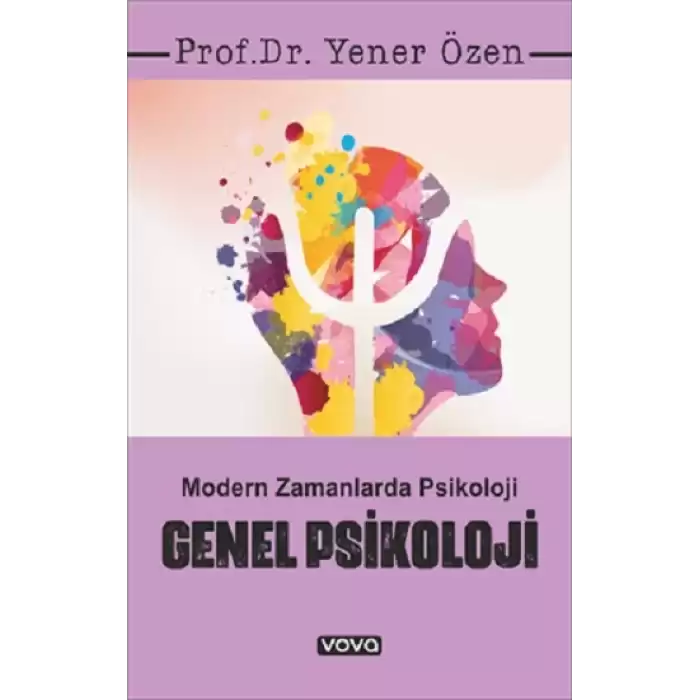 Genel Psikoloji – Modern Zamanlarda Psikoloji