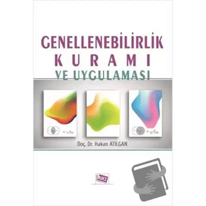 Genellenebilirlik Kuramı ve Uygulaması