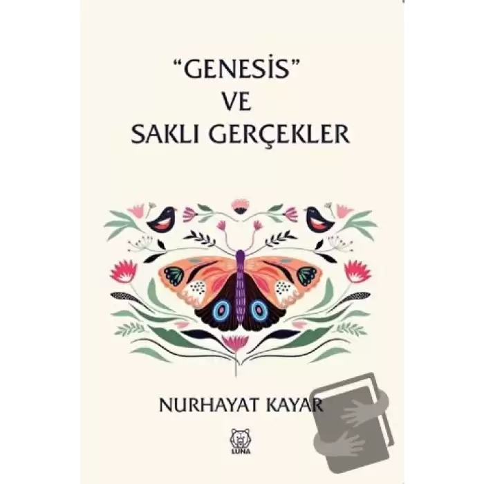 Genesis ve Saklı Gerçekler