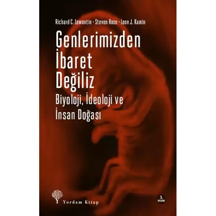 Genlerimizden İbaret Değiliz