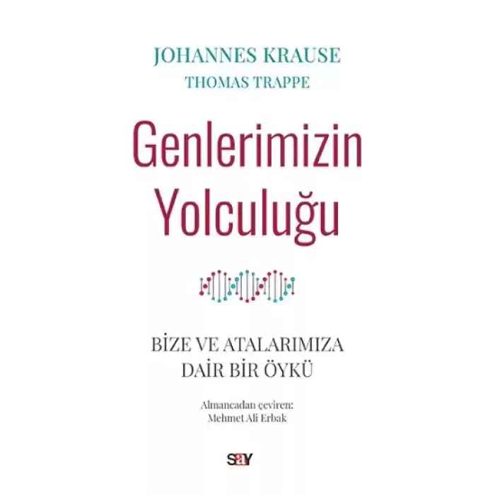 Genlerimizin Yolculuğu