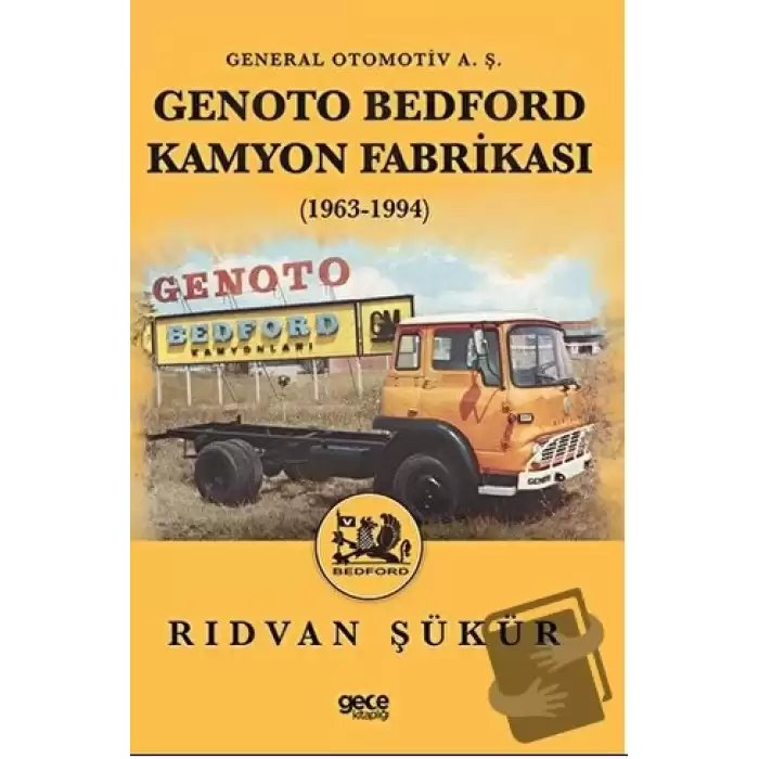 Genoto Bedford Kamyon Fabrikası (1963-1994)