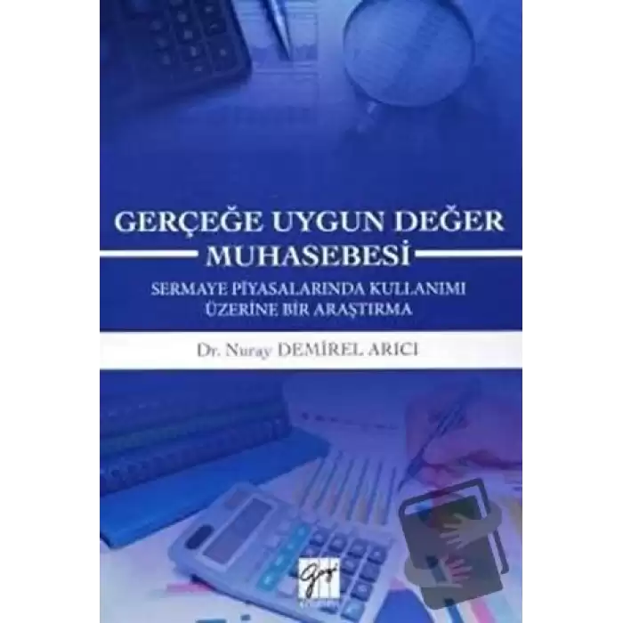 Gerçeğe Uygun Değer Muhasebesi