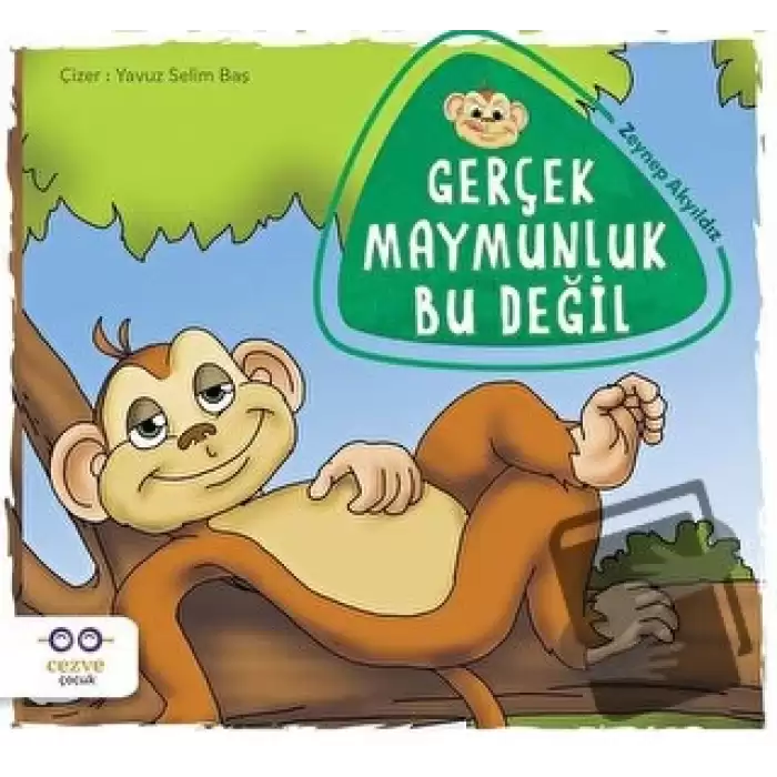 Gerçek Maymunluk Bu Değil