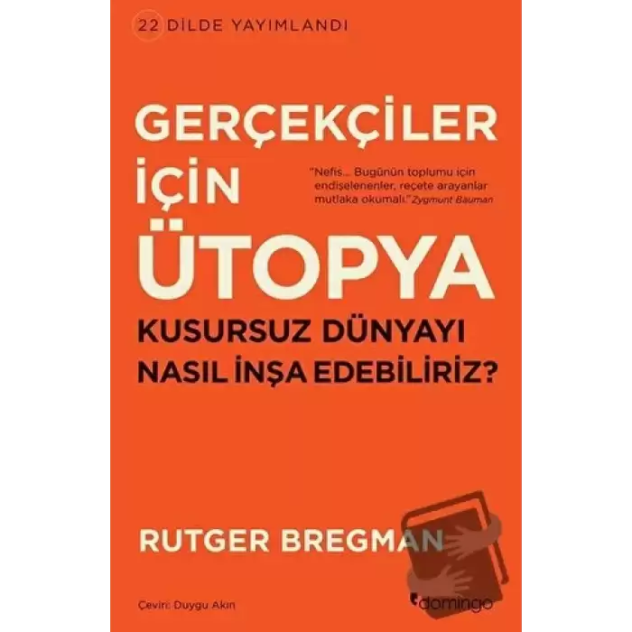 Gerçekçiler İçin Ütopya