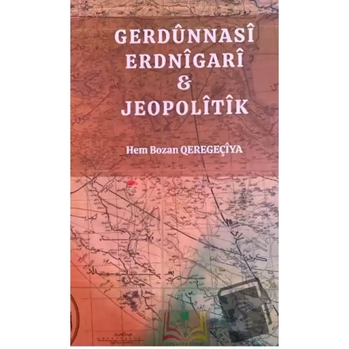 Gerdunnasi Erdnigari ve Jeopolitik