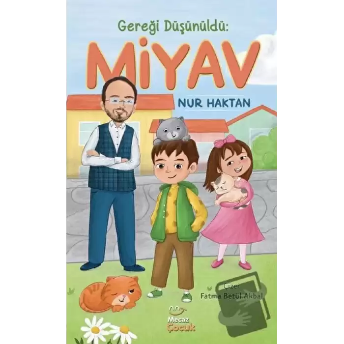 Gereği Düşünüldü: Miyav