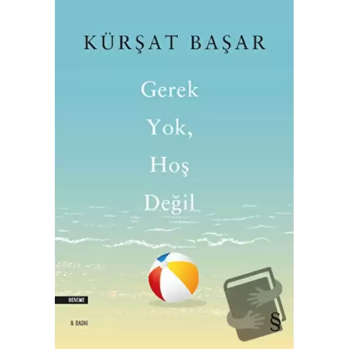 Gerek Yok Hoş Değil