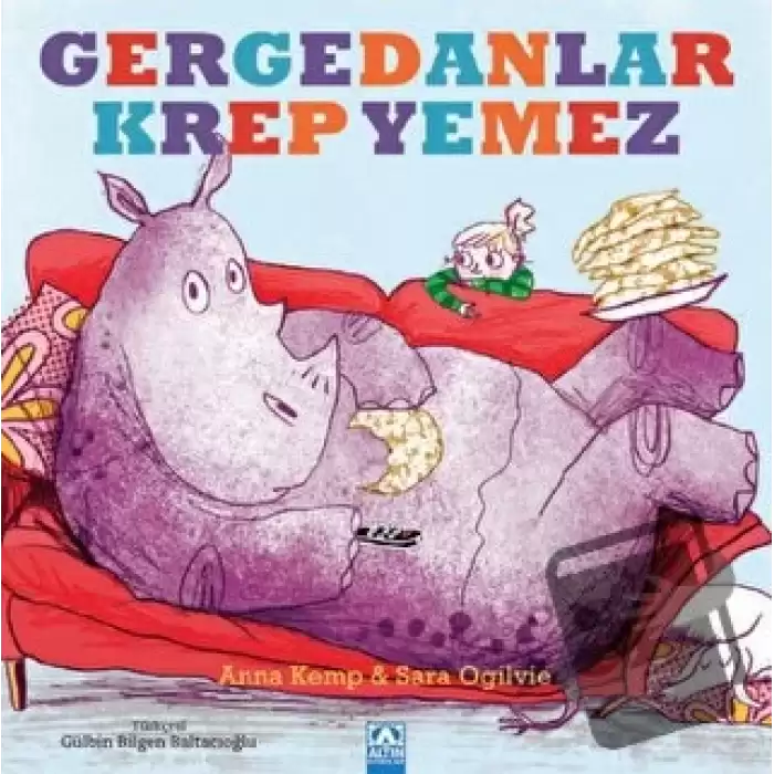 Gergedanlar Krep Yemez