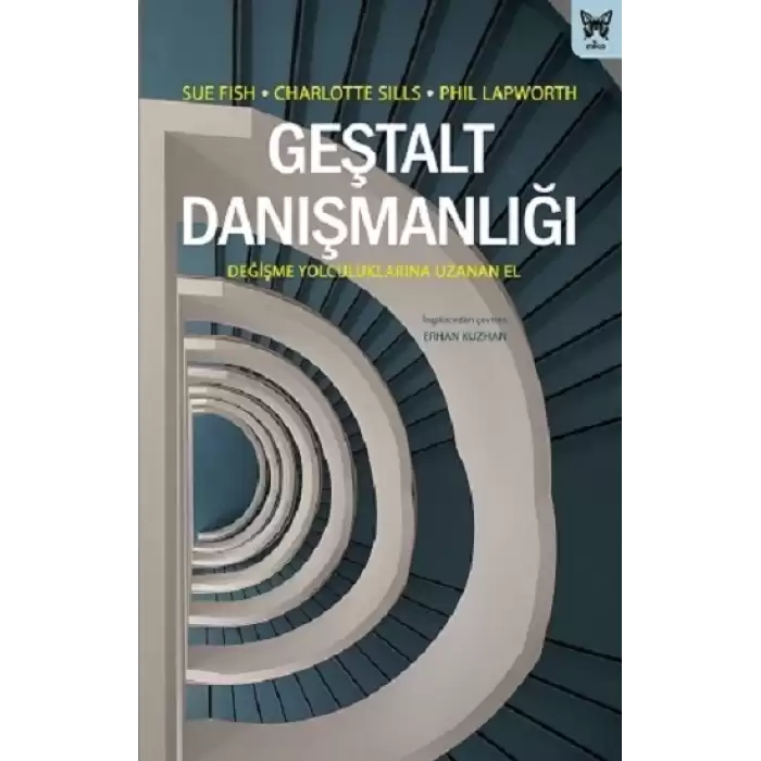 Geştalt Danışmanlığı: Değişme Yolculuklarına Uzanan El