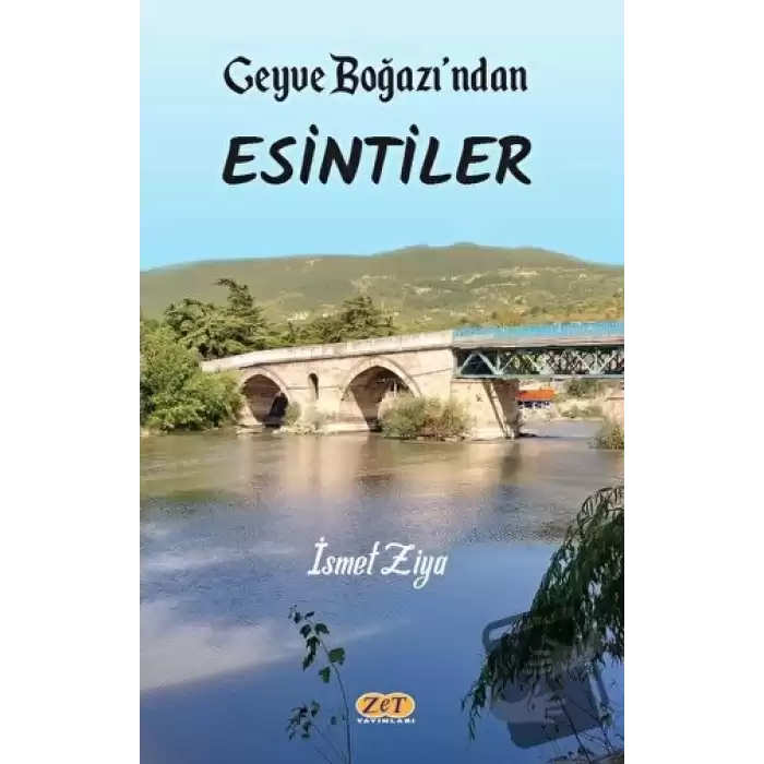 Geyve Boğazından Esintiler