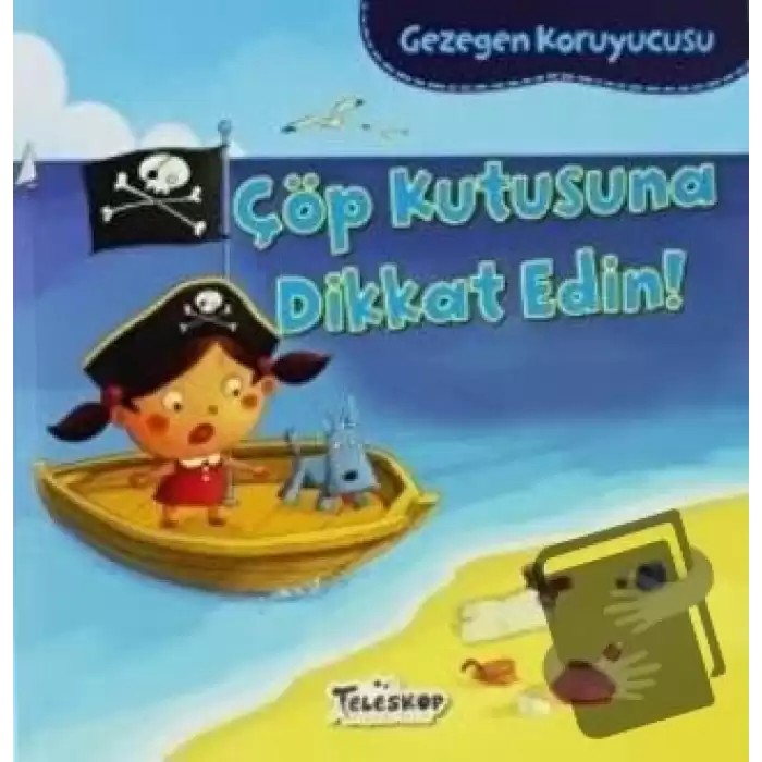 Gezegen Koruyucusu - Çöp Kutusuna Dikkat Edin!