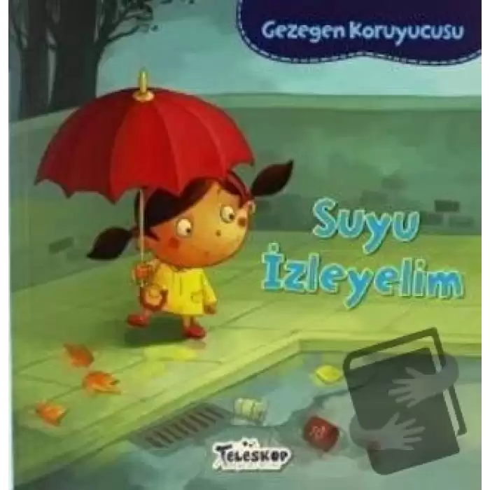 Gezegen Koruyucusu - Suyu İzleyelim