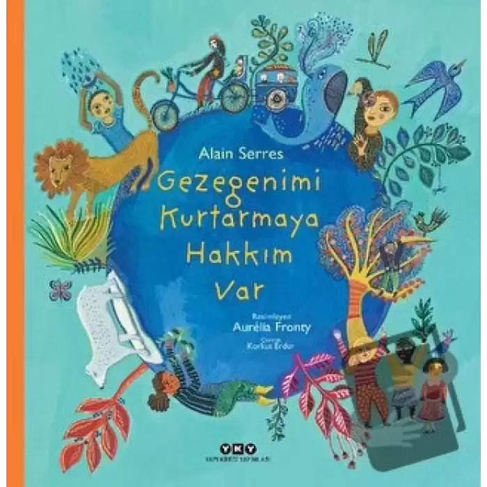 Gezegenimi Kurtarmaya Hakkım Var