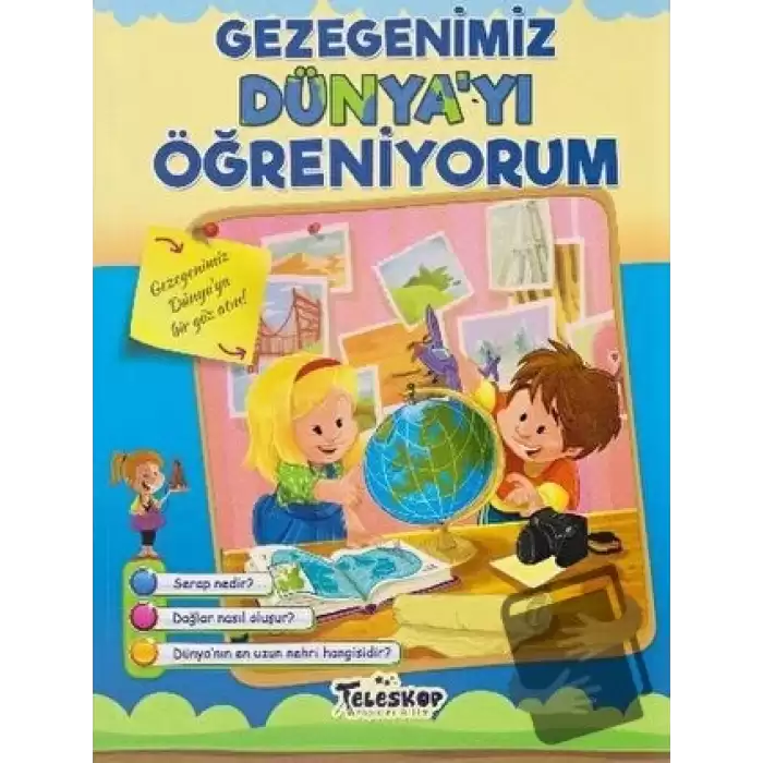 Gezegenimiz Dünyayı Öğreniyorum