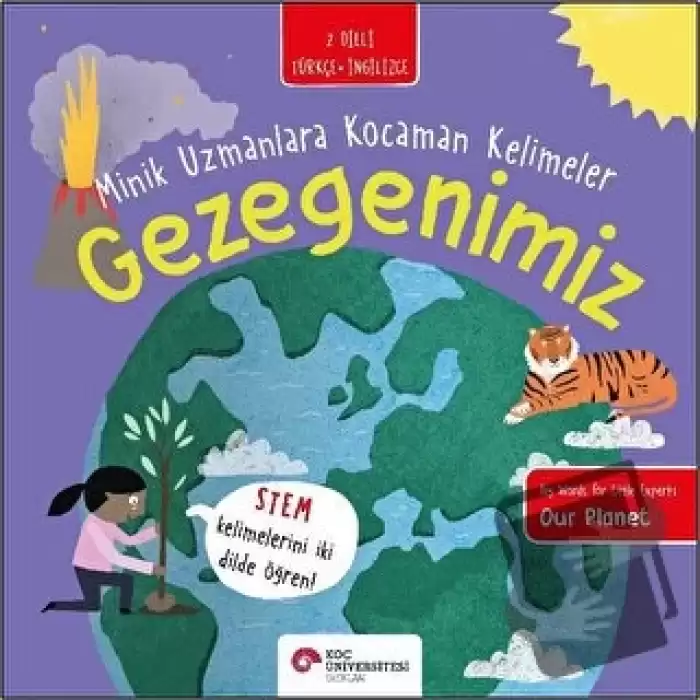 Gezegenimiz - Minik Uzmanlara Kocaman Kelimeler