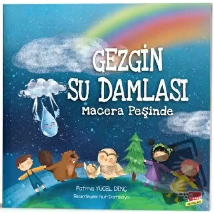 Gezgin Su Damlası Macera Peşinde