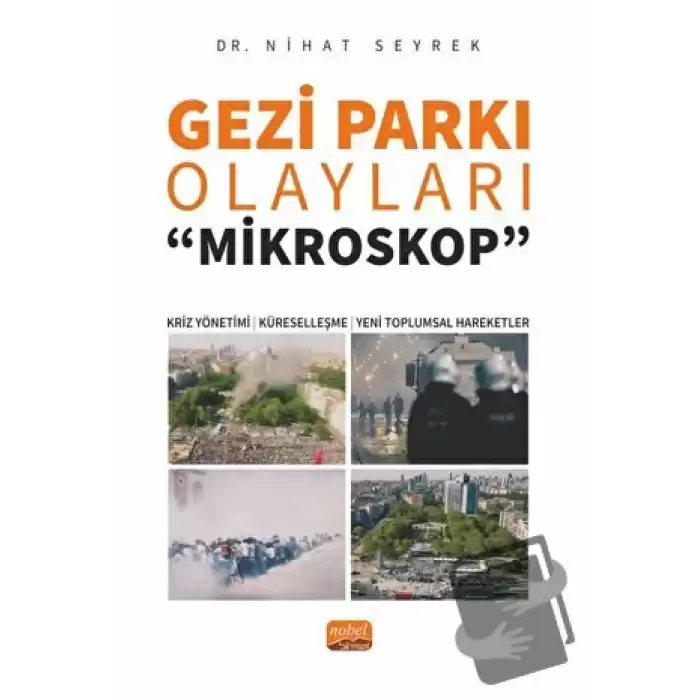 Gezi Parkı Olayları -Mikroskop-