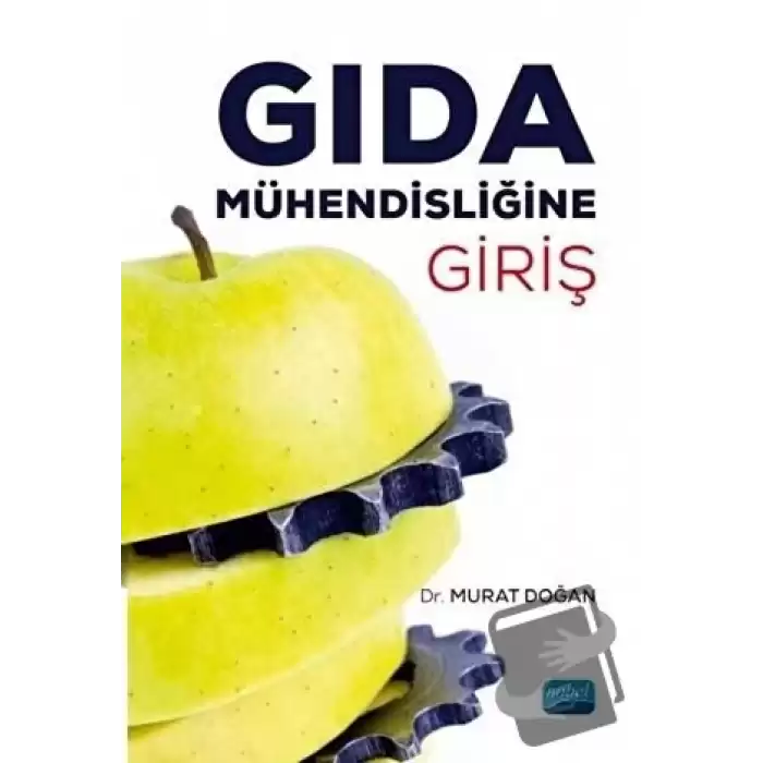 Gıda Mühendisliğine Giriş