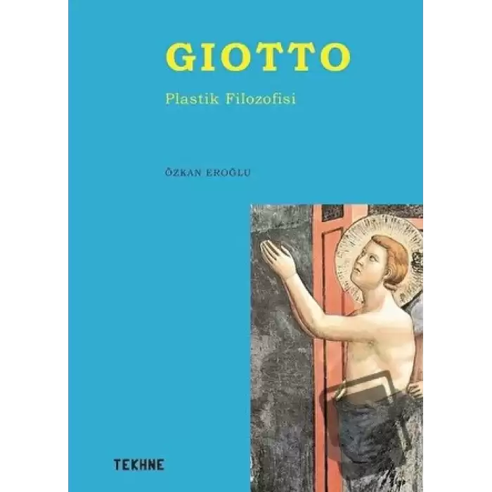 Giotto - Plastik Filozofisi