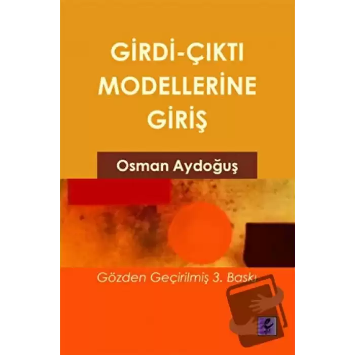 Girdi Çıktı Modellerine Giriş