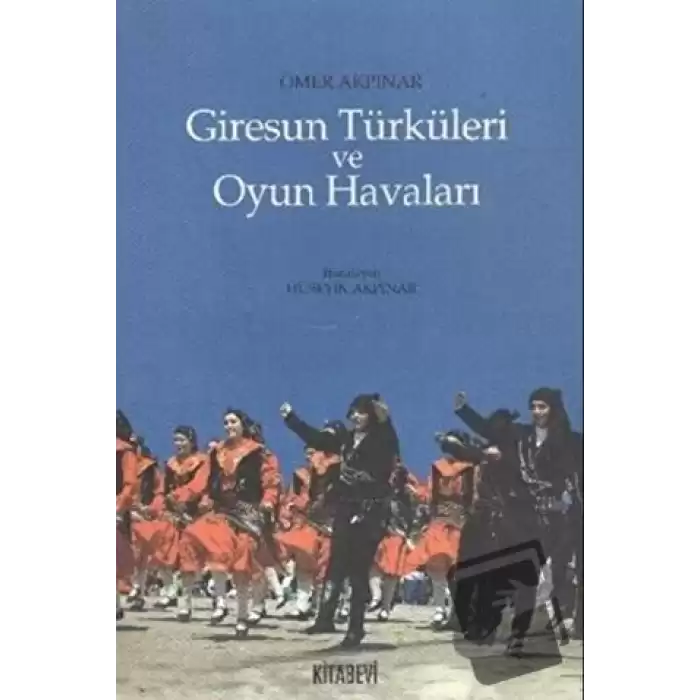 Giresun Türküleri ve Oyun Havaları