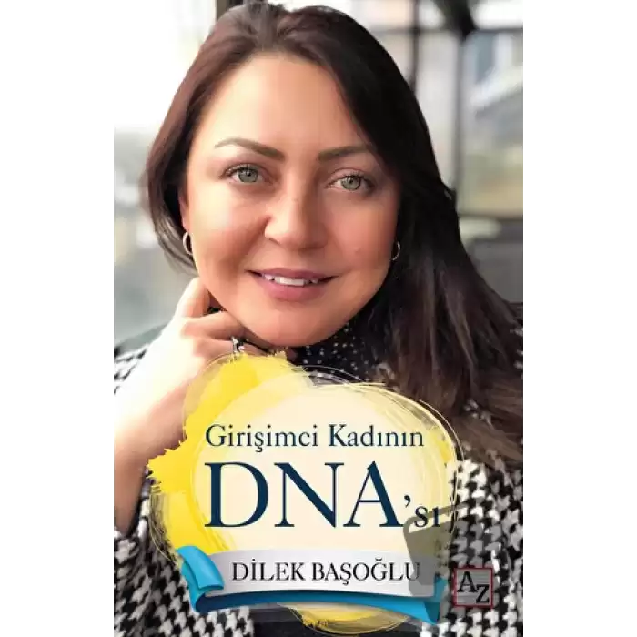 Girişimci Kadının DNA’sı