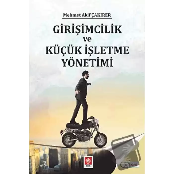 Girişimcilik ve Küçük İşletme Yönetimi