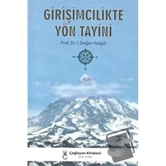 Girişimcilikte Yön Tayini