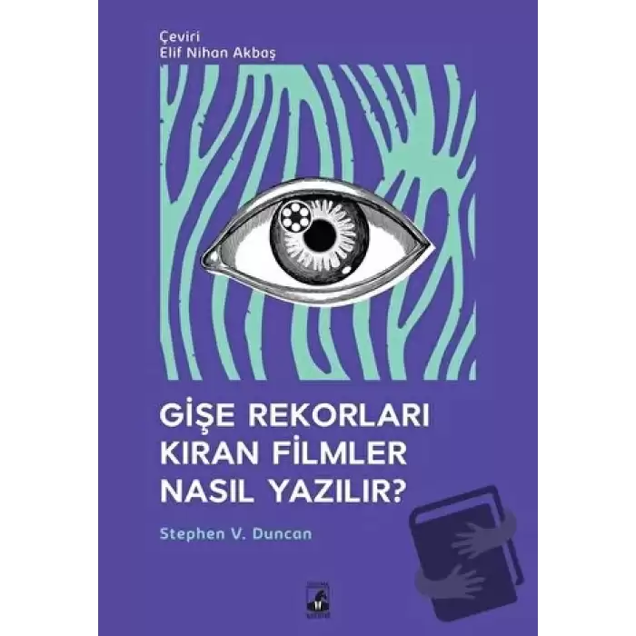 Gişe Rekorları Kıran Filmler Nasıl Yazılır?