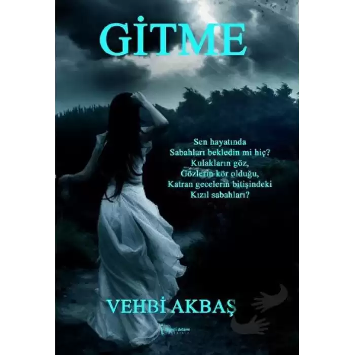 Gitme (Ciltli)