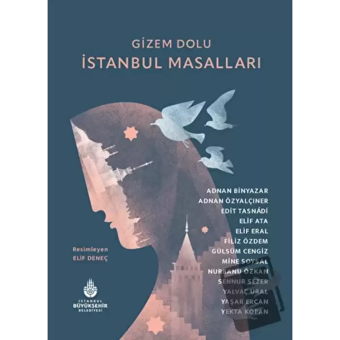 Gizem Dolu İstanbul Masalları (Ciltli)