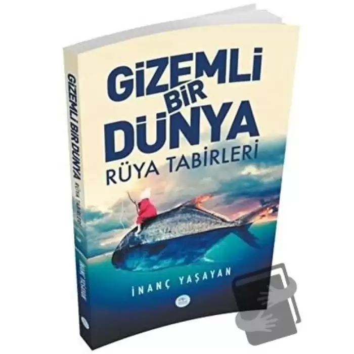 Gizemli Bir Dünya - Rüya Tabirleri