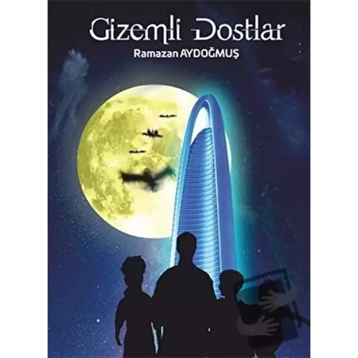 Gizemli Dostlar