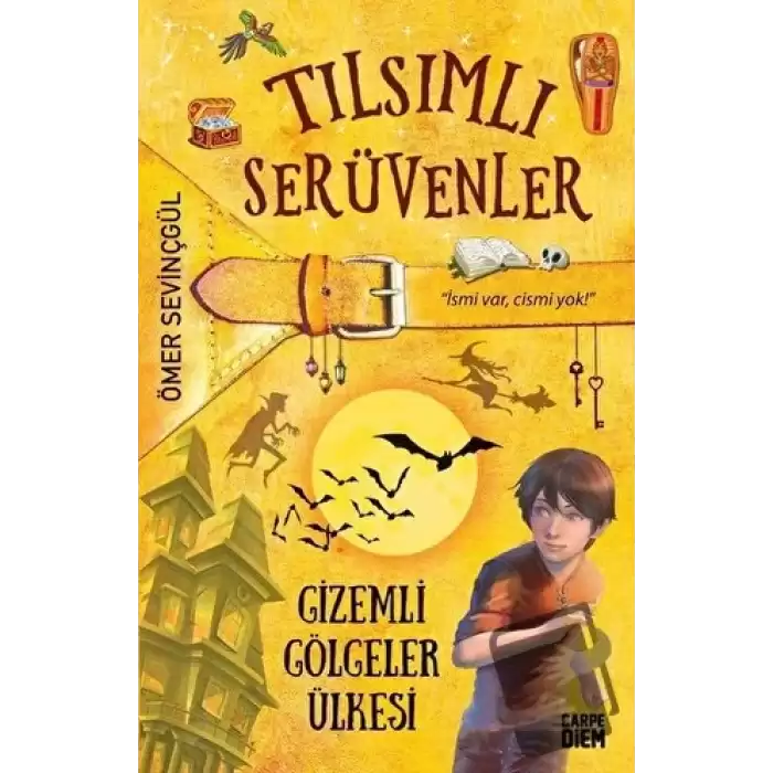 Gizemli Gölgeler Ülkesi - Tılsımlı Serüvenler